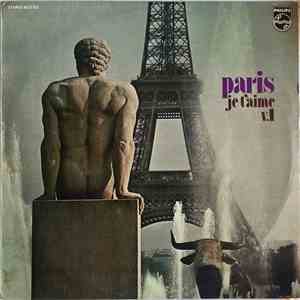 Various - Paris, Je T'Aime - Vol. I download free Various - Paris, Je T'Aime - Vol. I download mp3 flac