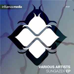 Various - Sungazer EP download free