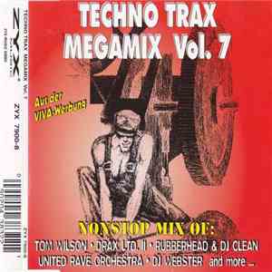 Various - Techno Trax Megamix Vol. 7 download free Various - Techno Trax Megamix Vol. 7 download mp3 flac