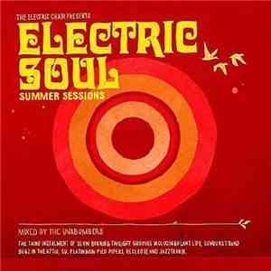 Various - The Electric Chair Presents Electric Soul (Summer Sessions) download mp3 flac