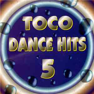 Various - Toco Dance Hits 5 download free