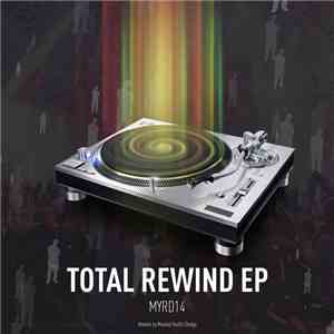 Various - Total Rewind EP download free