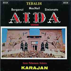 Verdi, Tebaldi, Bergonzi, MacNeil, Simionato, Vienna Philharmonic Orchestra, Karajan - Aida download free Verdi, Tebaldi, Bergonzi, MacNeil, Simionato, Vienna Philharmonic Orchestra, Karajan - Aida download mp3 flac