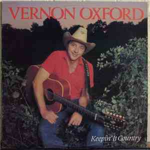 Vernon Oxford - Keepin' It Country download mp3 flac