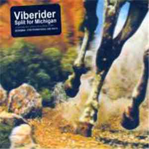 Viberider - Split For Michigan download mp3 flac