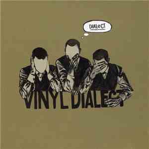 Vinyl Dialect - Dialect download free Vinyl Dialect - Dialect download mp3 flac