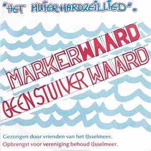 Vrienden Van Het IJsselmeer - Muierhardzeillied download free Vrienden Van Het IJsselmeer - Muierhardzeillied download mp3 flac