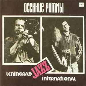 Вячеслав Гайворонский, Владимир Волков / Конрад Бауэр - Осенние Ритмы-89. Leningrad Jazz International download free Вячеслав Гайворонский, Владимир Волков / Конрад Бауэр - Осенние Ритмы-89. Leningrad Jazz International download mp3 flac