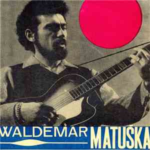 Waldemar Matuška - Sbohem, Lásko (Laiss' Moi Petite Fille) / Až Se Má Loď Zpátky Vrátí download free Waldemar Matuška - Sbohem, Lásko (Laiss' Moi Petite Fille) / Až Se Má Loď Zpátky Vrátí download mp3 flac