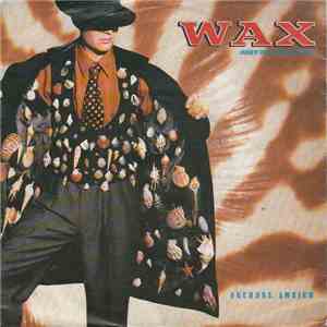 Wax  - Anchors Aweigh download free