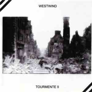 Westwind - Tourmente II download mp3 flac