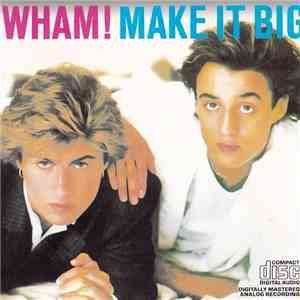 Wham! - Make It Big download mp3 flac