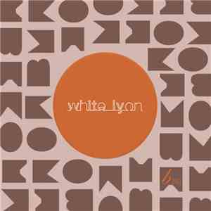 White Lyon - White Lyon download mp3 flac
