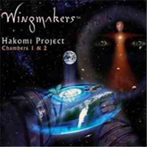 Wingmakers  - Hakomi Project: Chambers 1 & 2 download free