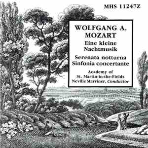 Wolfgang A. Mozart, The Academy Of St. Martin-in-the-Fields, Sir Neville Marriner - Mozart: Eine Kleine Nachtmusik download free Wolfgang A. Mozart, The Academy Of St. Martin-in-the-Fields, Sir Neville Marriner - Mozart: Eine Kleine Nachtmusik download mp3 flac