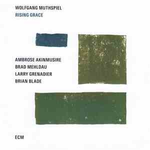 Wolfgang Muthspiel - Rising Grace download free Wolfgang Muthspiel - Rising Grace download mp3 flac