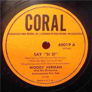 Woody Herman And His Orchestra - Say "Si Si" / Amen download mp3 flac