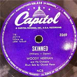 Woody Herman And His Orchestra - Skinned / Skinned Again download free