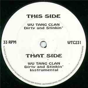 Wu Tang Clan - Dirty And Stinkin' download free Wu Tang Clan - Dirty And Stinkin' download mp3 flac
