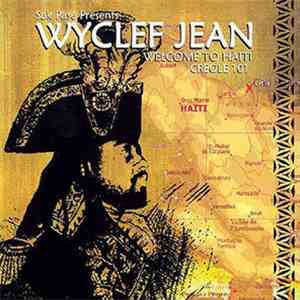 Wyclef Jean - Welcome To Haiti Creole 101 download mp3 flac
