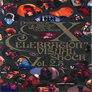 X - Celebration Visual Shock Vol.2.5 download mp3 flac