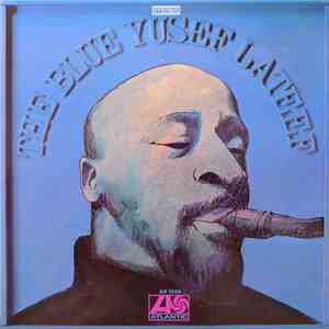 Yusef Lateef - The Blue Yusef Lateef download free