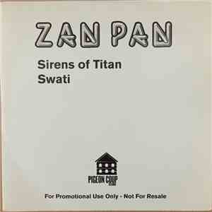 Zan Pan - Sirens Of Titan / Swati download free Zan Pan - Sirens Of Titan / Swati download mp3 flac