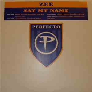 Zee - Say My Name download mp3 flac